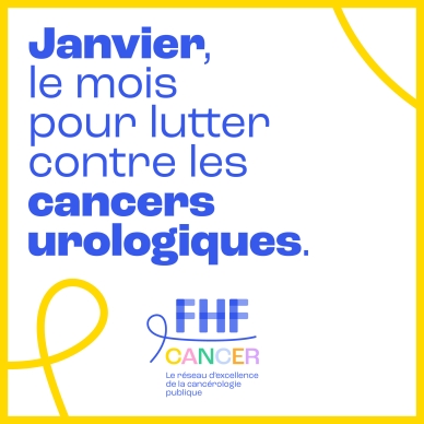Janvier jaune - le mois pour lutter contre les cancers urologiques